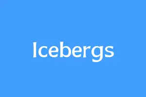 Icebergs